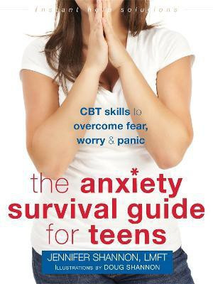 Anxiety Survival Guide for Teens(English, Paperback, Shannon Jennifer)