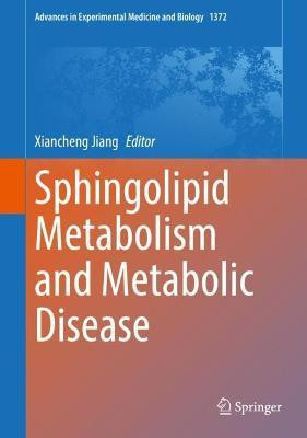 Sphingolipid Metabolism and Metabolic Disease(English, Hardcover, unknown)