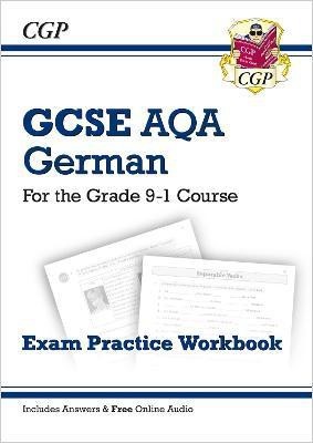 GCSE German AQA Exam Practice Workbook: includes Answers & Online Audio (For exams in 2025)(English, Paperback, CGP Books)