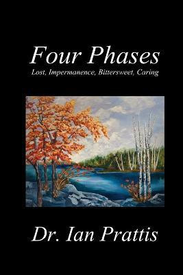 Four Phases(English, Paperback, Prattis Ian Dr)