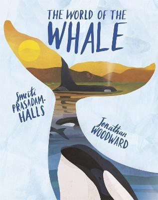 The World of the Whale(English, Hardcover, Prasadam-Halls Smriti)