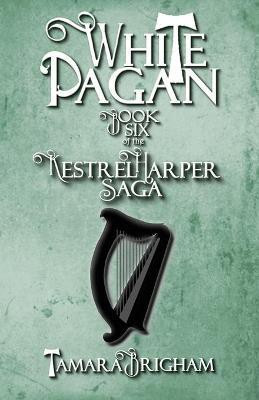 White Pagan(English, Paperback, Brigham Tamara)