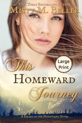 This Homeward Journey(English, Paperback, Beller Misty M)