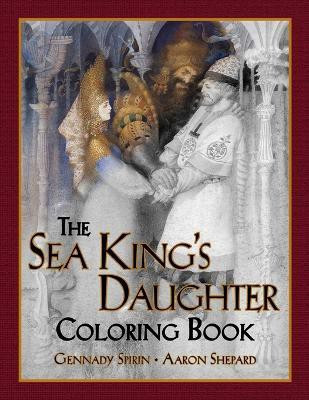 The Sea King's Daughter Coloring Book(English, Paperback, Skyhook Coloring Aaron)