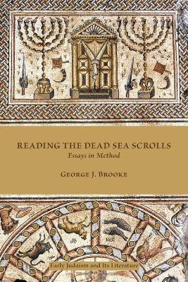 Reading the Dead Sea Scrolls(English, Paperback, Brooke George John)