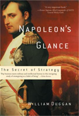 Napoleon's Glance(English, Paperback, Duggan William)