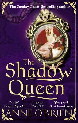 The Shadow Queen(English, Paperback, O'Brien Anne)