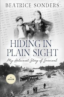 Hiding in Plain Sight(English, Paperback, Sonders Beatrice)