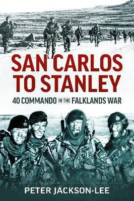 San Carlos to Stanley(English, Paperback, Jackson-Lee Peter)