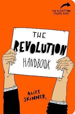 The Revolution Handbook(English, Paperback, Skinner Alice)