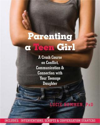 Parenting a Teen Girl(English, Paperback, Hemmen Lucie)