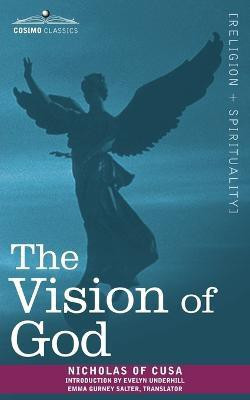 The Vision of God(English, Paperback, Nicholas of Cusa)
