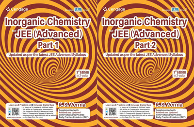 Inorganic Chemistry For JEE Advanced Part-1, Inorganic Chemistry For JEE (Advanced): Part 2, 3e (2023)	set 2 Books(Paperback, K. S. Verma)