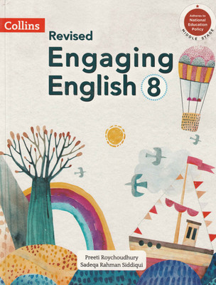 Collins Revised Engaging English Class 8 Collins Publishers(Paperback, PREETI ROYCHOUDHURY, SADEQA RAHMAN SIDDIQUI)