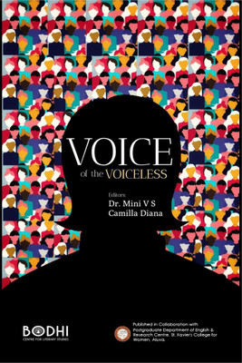 Voice of the Voiceless(English, Paperback, Bodhi Centre For Literary Studies)