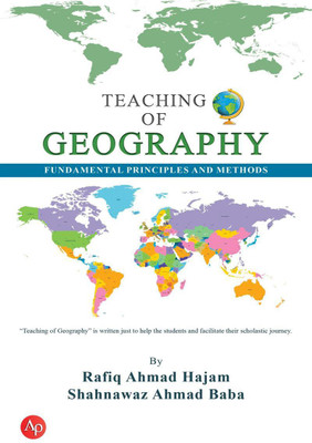 Teaching of Geography(English, Paperback, Dr. Rafiq Ahmad)