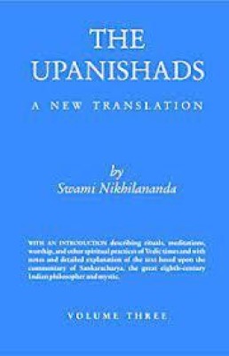 The Upanishads Volume 3 By Swami Nikhilananda(Hardcover, Swami Nikhilananda)