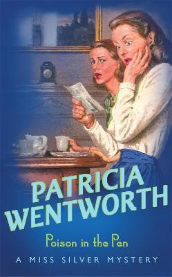 Poison in the Pen(English, Paperback, Wentworth Patricia)