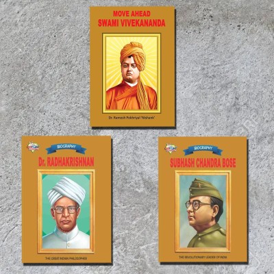 Biographies of Great Personalities | Set of 3 Books | Move Ahead Swami Vivekanand + Dr. Radhakrishnan + Subhash Chandra Bose(Paperback, Dr. Ramesh Pokhriyal 'Nishank', Renu Saran)