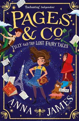 Pages & Co.: Tilly and the Lost Fairy Tales(English, Paperback, James Anna)