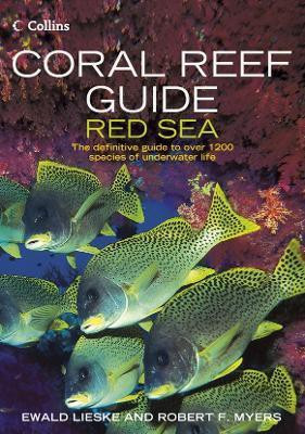 Coral Reef Guide Red Sea(English, Paperback, Lieske Ewald)