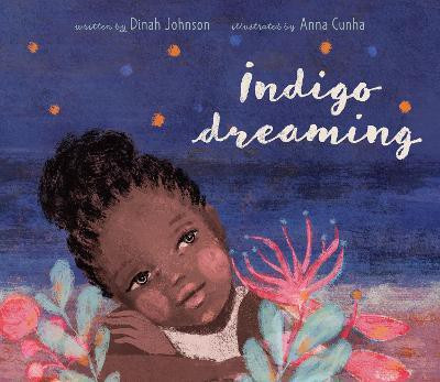 Indigo Dreaming(English, Hardcover, Johnson Dinah)