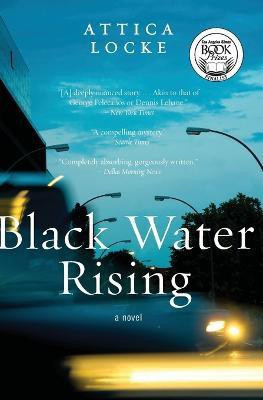 Black Water Rising(English, Paperback, Locke Attica)