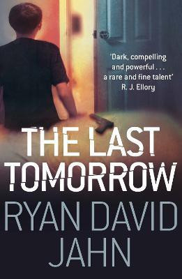 The Last Tomorrow(English, Paperback, Jahn Ryan David)