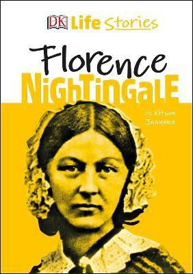 DK Life Stories Florence Nightingale(English, Hardcover, Jazynka Kitson)
