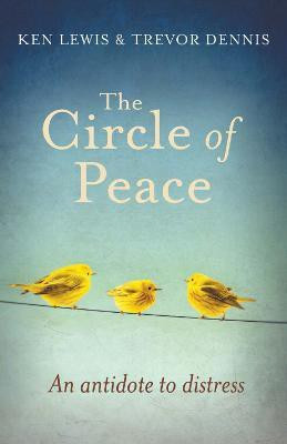The Circle of Peace(English, Paperback, Dennis Trevor Revd Canon)