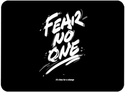 RAWAT TRADERS Fear No One Mouse Pad FKMP00143 Non Slip Base Mousepad(3)