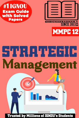 IGNOU MMPC 12 Previous Year Solved Question Paper (June 2023) Strategic Management IGNOU MBA New IGNOU Master Of Business Administration (Banking & Finance) Mmpc12(Paperback, BHAVYA KUMAR SAHNI)