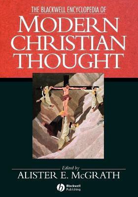 The Blackwell Encyclopedia of Modern Christian Thought(English, Paperback, unknown)