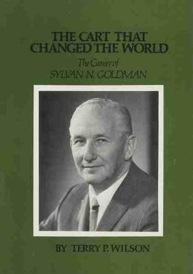 The Cart That Changed The World(English, Paperback, Wilson Terry P)