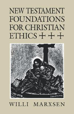 New Testament Foundations for Christian Ethics(English, Paperback, unknown)