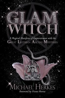 The GLAM Witch(English, Paperback, Herkes Michael)