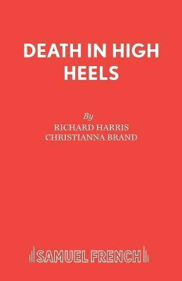 Death In High Heels(English, Paperback, Harris Richard)