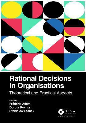 Rational Decisions in Organisations(English, Paperback, unknown)