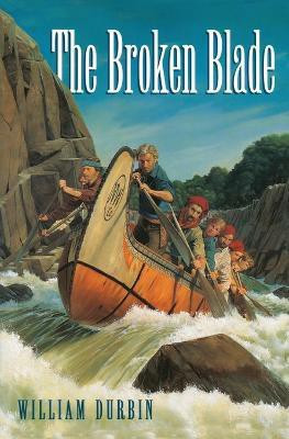 The Broken Blade(English, Paperback, Durbin William)