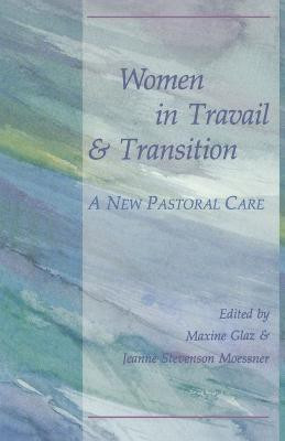 Women in Travail and Transition(English, Paperback, unknown)