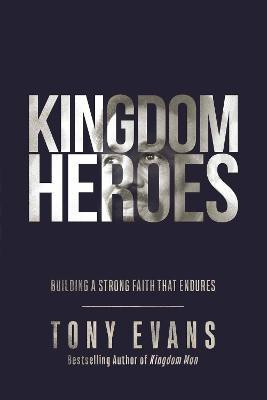 Kingdom Heroes(English, Paperback, Evans Tony)