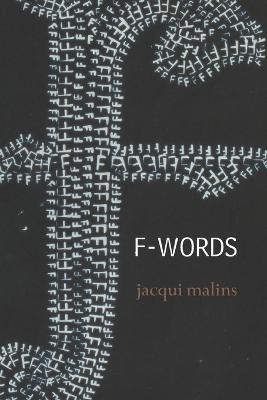 F-Words(English, Paperback, Malins Jacqui)