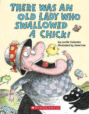 There Was an Old Lady Who Swallowed a Chick! (Board Book)(English, Board book, Colandro Lucille)