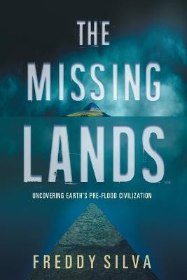 The Missing Lands(English, Paperback, Silva Freddy)
