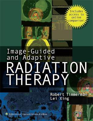 Image-Guided and Adaptive Radiation Therapy(English, Hardcover, unknown)