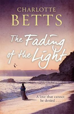 The Fading of the Light(English, Paperback, Betts Charlotte)