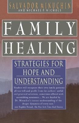 Family Healing(English, Paperback, Minuchin Salvador)