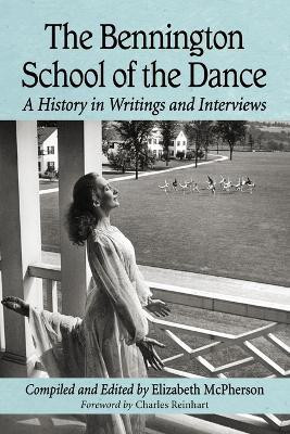The Bennington School of the Dance(English, Paperback, unknown)