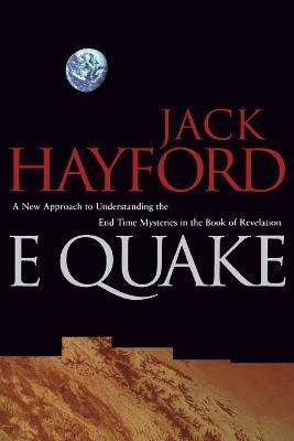E-Quake(English, Paperback, Hayford Jack W.)