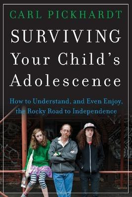 Surviving Your Child's Adolescence(English, Paperback, Pickhardt Carl)